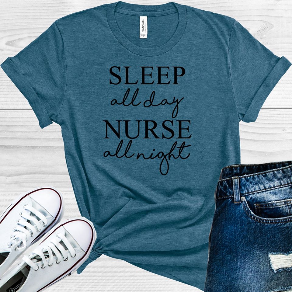 Sleep All Day Nurse All Night Graphic Tee