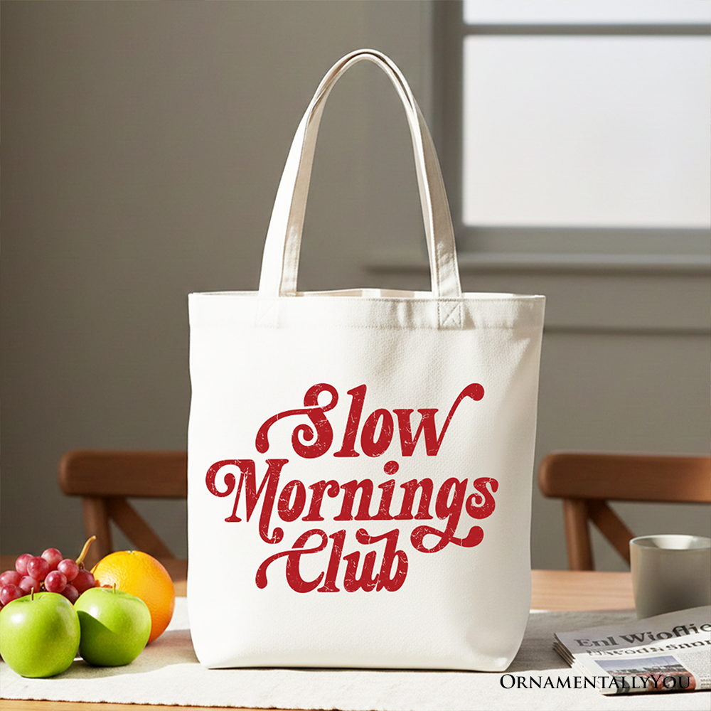 Slow Mornings Club Canvas Tote Bag, Cozy Vintage Aesthetic Gift Shopper